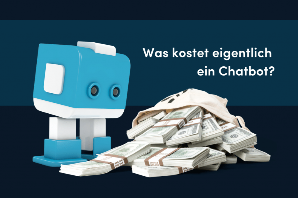 Chatbot Kosten erklärt